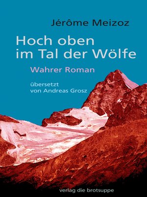 cover image of Hoch oben im Tal der Wölfe